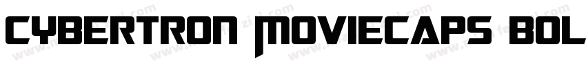 Cybertron Moviecaps Bold Italic字体转换